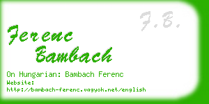 ferenc bambach business card